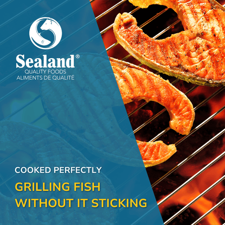 Cooked Perfectly: Grilling Fish Without It Sticking - Sealand Quality Foods