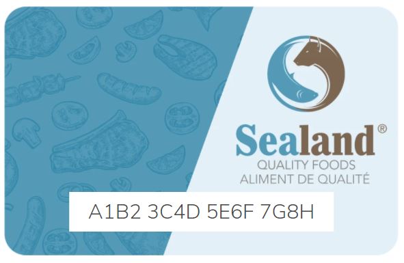 Sealand Quality Foods Digital Gift Card